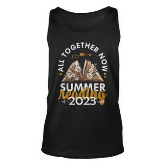 All Together Now Summer Reading 2023 Library Books Unisex Tank Top | Mazezy
