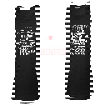 All You Need Is Love And A Dog Named Ruger Small Large Unisex Tank Top | Seseable UK