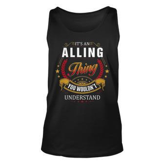 Alling  Family Crest Alling  Alling Clothing Alling T Alling T Gifts For The Alling  Unisex Tank Top