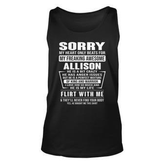 Allison Name Gift Sorry My Heartly Beats For Allison Unisex Tank Top - Seseable