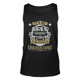 Arlo Thing Wouldnt Understand Family Name Unisex Tank Top - Seseable