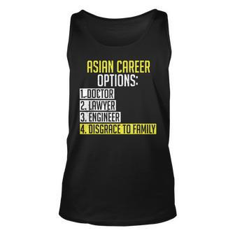 Asian Career Options Asian Parents Funny Asian Student Unisex Tank Top - Seseable
