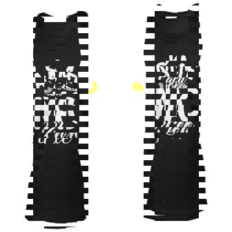 Ask Me About Mac And Cheese Unisex Tank Top - Thegiftio