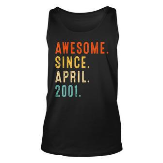 Awesome Since April 2001 Vintage 21St Birthday Unisex Tank Top - Seseable