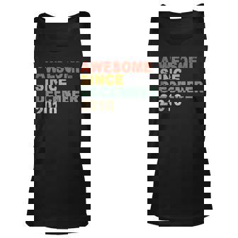 Awesome Since December 2010 9Th Birthday Gift 9 Year Old Unisex Tank Top | Mazezy