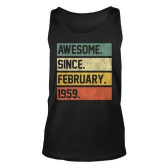 Awesome Since February 1959 64 Years Old Gifts 64Th Birthday Unisex Tank Top - Seseable