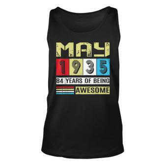 Awesome Since May 1935 Shirt 84 Years Old Birthday Gift Unisex Tank Top | Mazezy