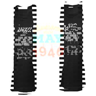 Awesome Since May 1946 Awesome 72Nd Birthday Gift T Unisex Tank Top | Mazezy