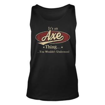 Axe Personalized Name Gifts Name Print S With Name Axe Unisex Tank Top - Seseable