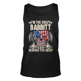Babbitt Name Gift Im The Crazy Babbitt Unisex Tank Top - Seseable