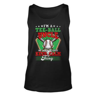  Ball Uncle Dont Do That Keep Calm Thing Unisex Tank Top - Seseable