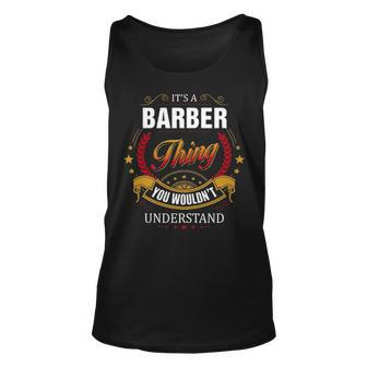 Barber Family Crest Barber Barber Clothing Barber T Barber T Gifts For The Barber Unisex Tank Top - Seseable