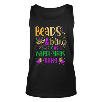 Beads And Bling Its A Mardi Gras Thing Carnival Mardi Gras Unisex Tank Top - Seseable