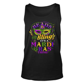 Beads And Bling Its A Mardi Gras Thing Festival Costume Unisex Tank Top - Seseable