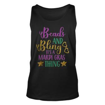Beads And Bling Its A Mardi Gras Thing Mardi Gras Unisex Tank Top - Seseable