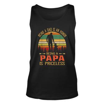Being A Dad Is An Honor Being A Papa Is Priceless Unisex Tank Top | Mazezy DE