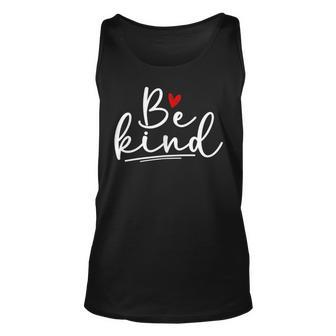 Bekind Dear Person Behind Me You Are Mindful Greatful Unisex Tank Top | Mazezy
