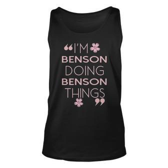 Benson Name Gift Doing Benson Things Unisex Tank Top - Seseable