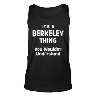 Berkeley Thing College University Alumni Funny Unisex Tank Top - Seseable