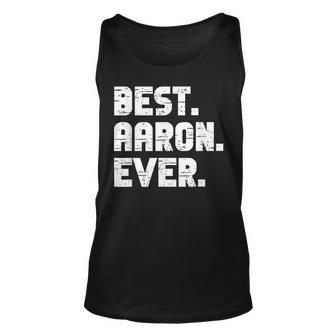 Best Aaron Ever Popular Birth Names Aaron Costume Unisex Tank Top - Seseable