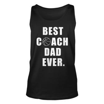 Best Basketball Coach Dad Ever Coach Gift For Mens Unisex Tank Top | Mazezy