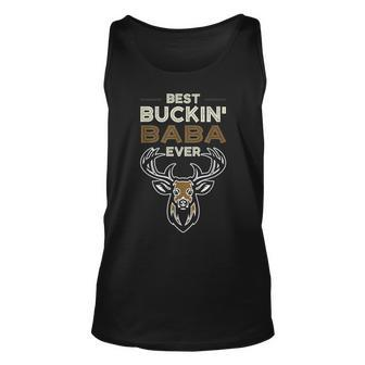 Best Buckin Baba Ever Deer Hunting Fathers Day Gift Unisex Tank Top - Seseable