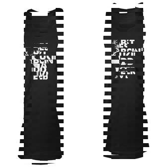 Best Buckin Dad Ever Deer Hunting Bucking Fathers Day Unisex Tank Top - Thegiftio UK