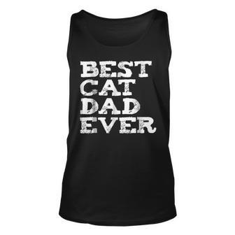 Best Cat Dad Ever Cat Lovers Fathers Day Pets Tank Top | Mazezy