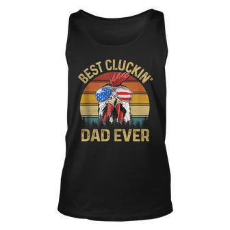 Best Cluckin Dad Ever Chicken Daddy Dad Fathers Day Farmer Unisex Tank Top - Seseable
