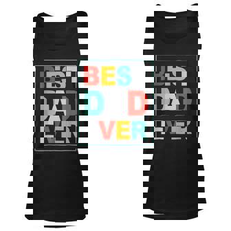 Best Dad Ever Fathers Day 2023 Funny Daddy Vintage Father Unisex Tank Top - Thegiftio UK