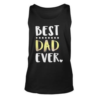 Best Dad Ever Fathers Day Gift For Father Grandfather Unisex Tank Top | Mazezy