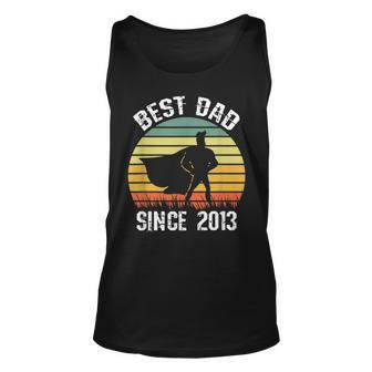 Best Dad Since 2013 Hero Super Father Birthday Retro Vintage Unisex Tank Top - Seseable