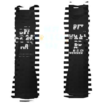Best Dog And Cat Dad Ever Fur Father Parent Dad Gifts Unisex Tank Top - Thegiftio