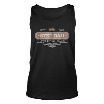 Best Ever Step Dad Loved By Tiny Humans T Aw Great Gif Tank Top | Mazezy