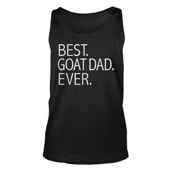 Best Goat Dad Ever Goat Lovers Owners Farmer Farm Tank Top | Mazezy