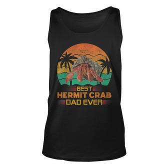 Best Hermit Crab Dad Ever Vintage Fathers Day Crab Lover Unisex Tank Top - Seseable