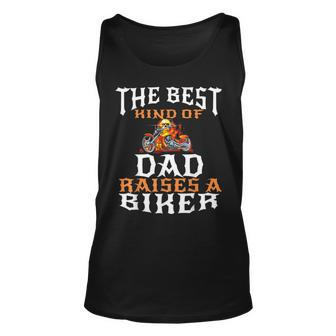Best Kind Of Dad Raises A Biker Fathers Day Gift Unisex Tank Top | Mazezy