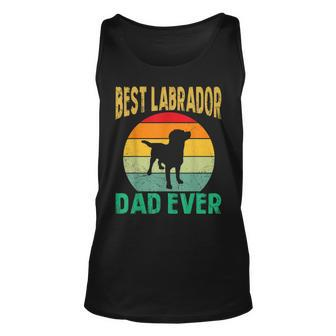 Best Labrador Dad Ever Lab Father Retro Vintage Lab Dad Unisex Tank Top - Seseable