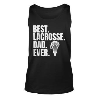 Best Lacrosse Dad Ever T For Fathers Day Tank Top | Mazezy