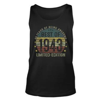 Best Of 1943 80 Years Old 80Th Birthday Gifts For Men Unisex Tank Top - Seseable