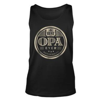 Best Opa Ever Grandfather Dad Father Day Gift Men Unisex Tank Top | Mazezy