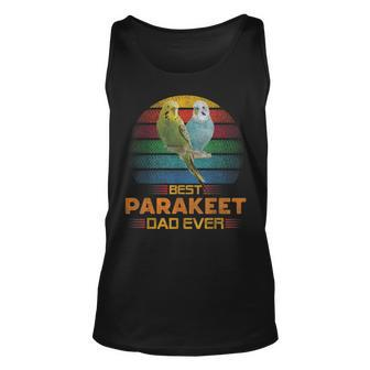 Best Parakeet Dad Ever Vintage Cute Bird Lover Fathers Day Unisex Tank Top - Seseable