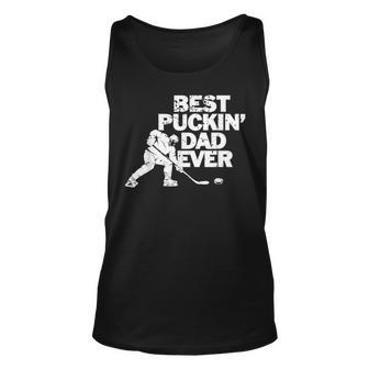Best Puckins Dad Ever Cool Ice Hockey Gift For Father Unisex Tank Top | Mazezy AU