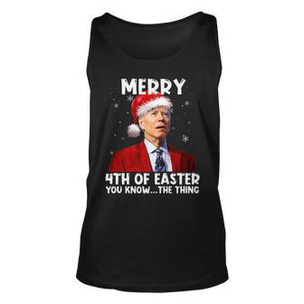 Biden Santa Christmas Merry 4Th Of Easter You Know The Thing Unisex Tank Top - Seseable