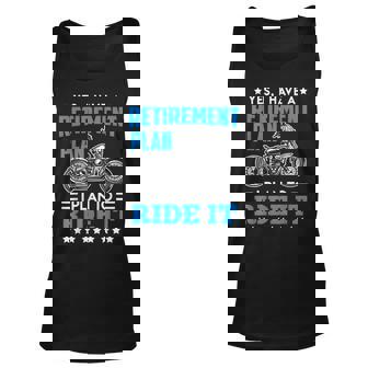 Biker Pensioner Retirement Motorcycle Riding Retirement Unisex Tank Top | Mazezy