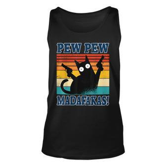 Black Cat Pew-Pew Madafakas Crazy Cat Gun Funny Gifts Unisex Tank Top - Seseable