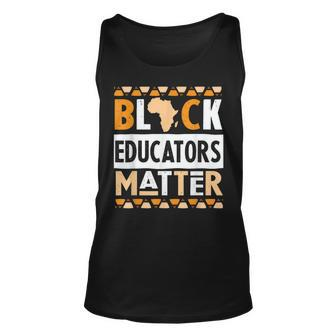 Black Educators Matter Africa Teacher Black History Month V2 Unisex Tank Top - Seseable