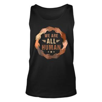 Black History Month 2023 We Are All Human Black Is Beautiful Unisex Tank Top - Seseable