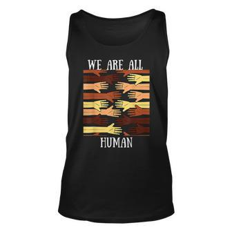 Black History Month We Are All Human Black Is Beautiful V4 Unisex Tank Top - Seseable