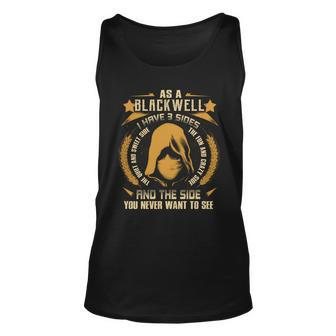 Blackwell - I Have 3 Sides You Never Want To See Unisex Tank Top - Seseable